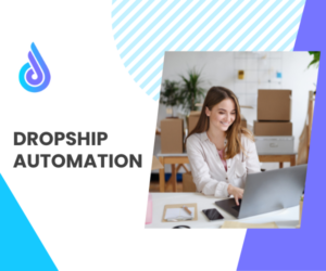 dropship automation software