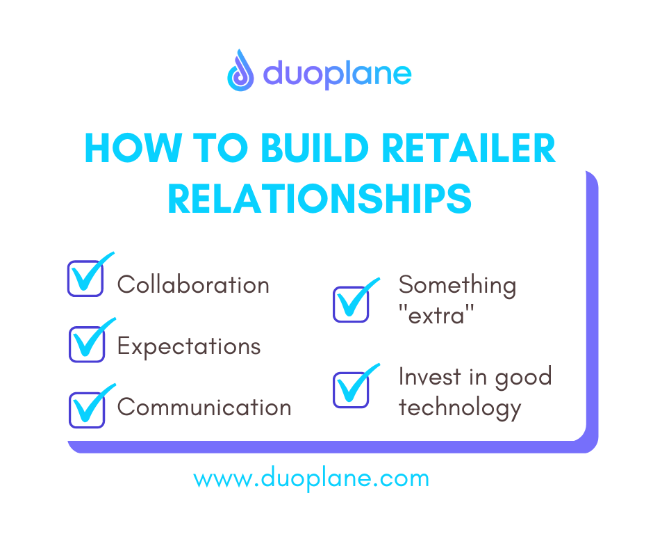 how to build and maintain retailer relationships